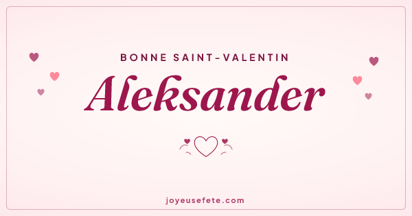 Image « Bonne Saint-Valentin Aleksander » au format large