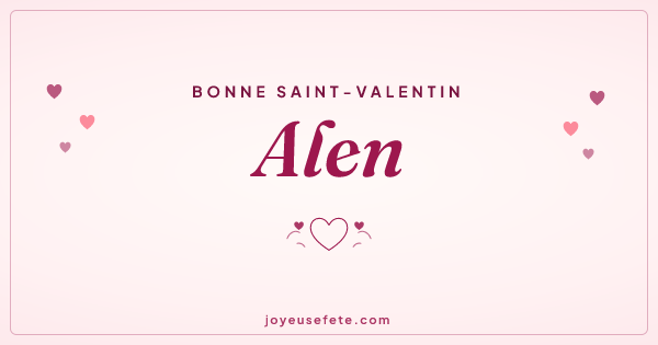 Image « Bonne Saint-Valentin Alen » au format large
