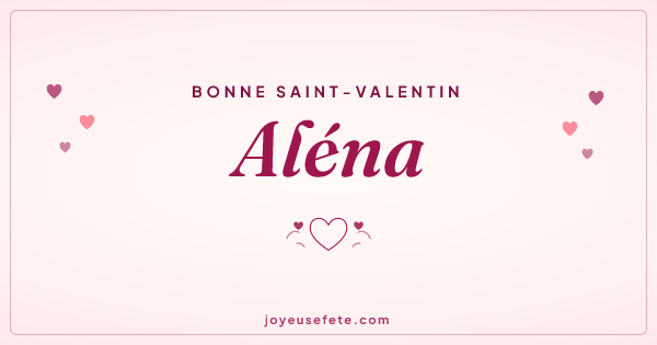 Image « Bonne Saint-Valentin Aléna » au format large