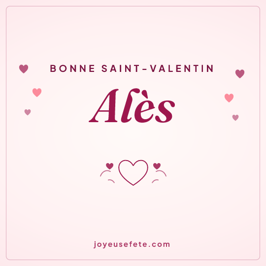 Image carrée « Bonne Saint-Valentin Alès » pour WhatsApp