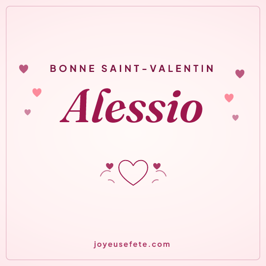 Image carrée « Bonne Saint-Valentin Alessio » pour WhatsApp