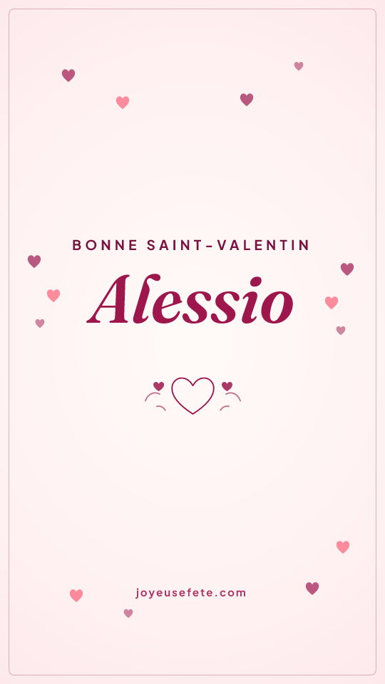 Image « Bonne Saint-Valentin Alessio » au format story