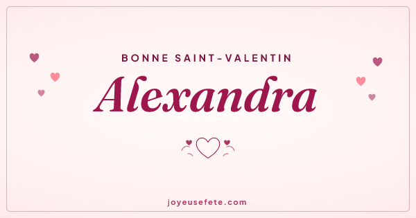 Image « Bonne Saint-Valentin Alexandra » au format large