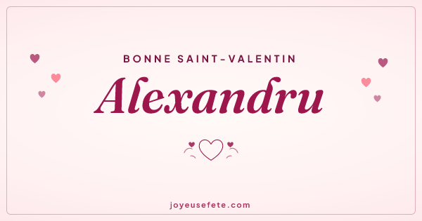 Image « Bonne Saint-Valentin Alexandru » au format large