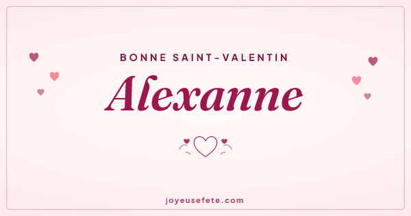 Image « Bonne Saint-Valentin Alexanne » au format large