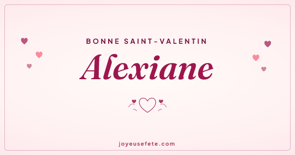 Image « Bonne Saint-Valentin Alexiane » au format large