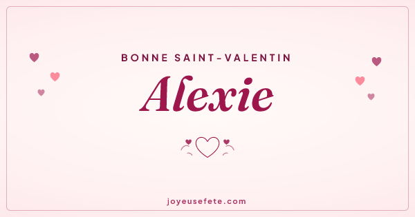 Image « Bonne Saint-Valentin Alexie » au format large