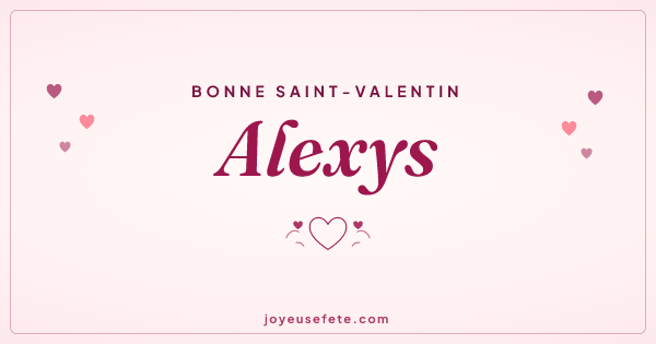 Image « Bonne Saint-Valentin Alexys » au format large