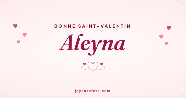 Image « Bonne Saint-Valentin Aleyna » au format large