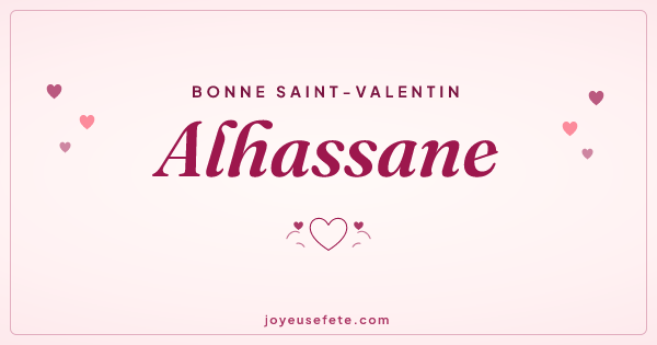 Image « Bonne Saint-Valentin Alhassane » au format large