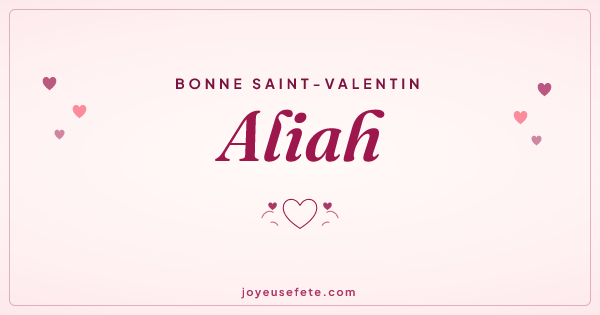 Image « Bonne Saint-Valentin Aliah » au format large