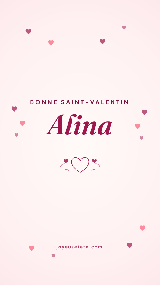 Image « Bonne Saint-Valentin Alina » au format story