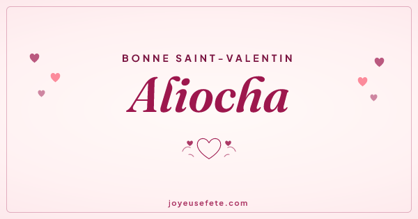 Image « Bonne Saint-Valentin Aliocha » au format large