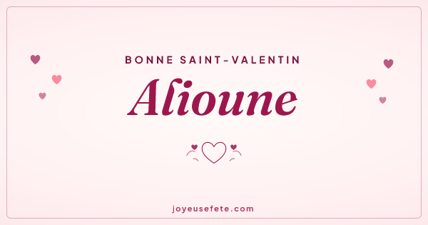 Image « Bonne Saint-Valentin Alioune » au format large