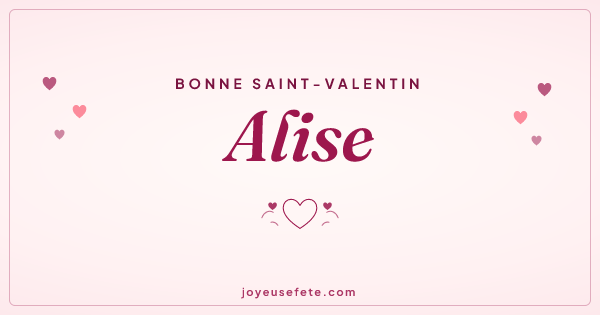 Image « Bonne Saint-Valentin Alise » au format large