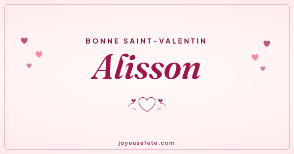 Image « Bonne Saint-Valentin Alisson » au format large