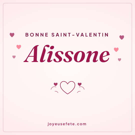 Image carrée « Bonne Saint-Valentin Alissone » pour WhatsApp