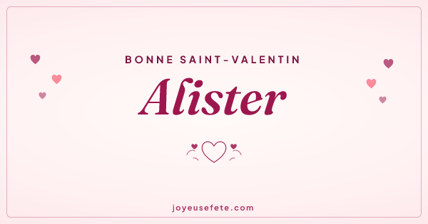 Image « Bonne Saint-Valentin Alister » au format large