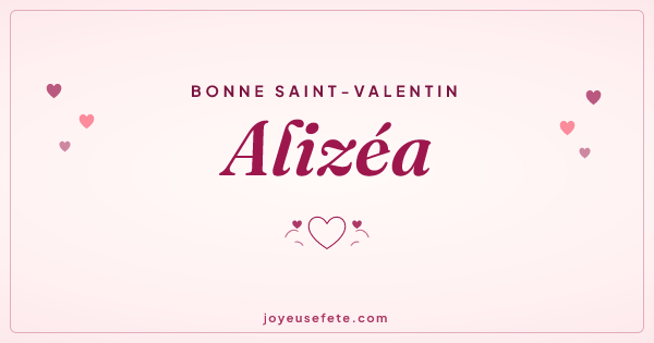 Image « Bonne Saint-Valentin Alizéa » au format large