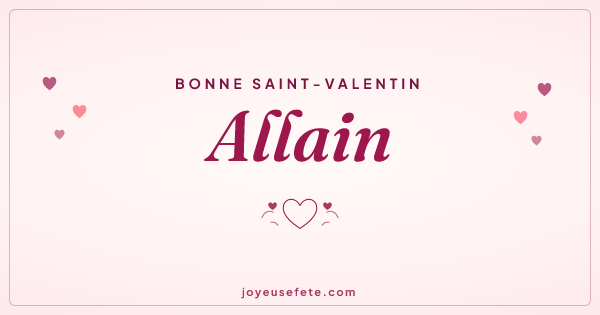 Image « Bonne Saint-Valentin Allain » au format large