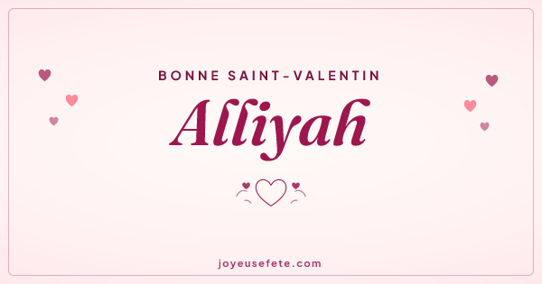 Image « Bonne Saint-Valentin Alliyah » au format large