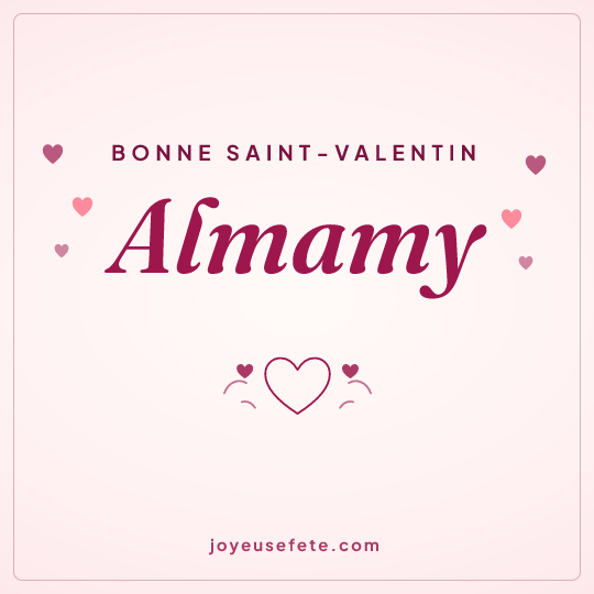Image carrée « Bonne Saint-Valentin Almamy » pour WhatsApp