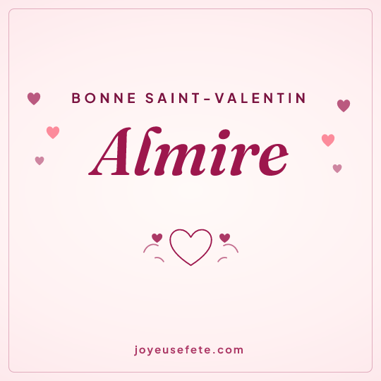 Image carrée « Bonne Saint-Valentin Almire » pour WhatsApp
