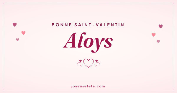Image « Bonne Saint-Valentin Aloys » au format large