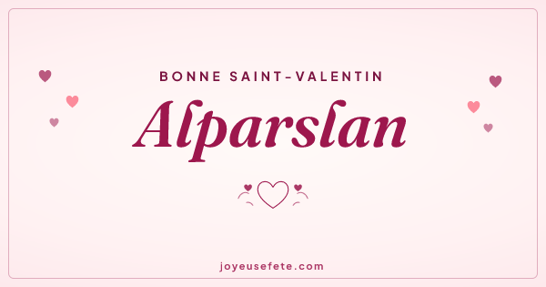 Image « Bonne Saint-Valentin Alparslan » au format large