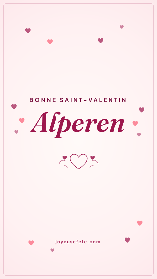 Image « Bonne Saint-Valentin Alperen » au format story