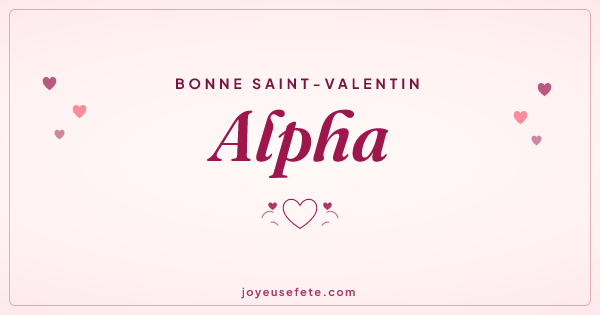 Image « Bonne Saint-Valentin Alpha » au format large