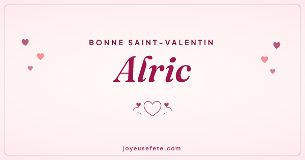 Image « Bonne Saint-Valentin Alric » au format large