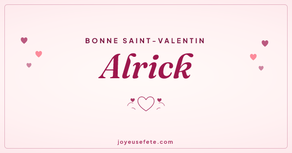 Image « Bonne Saint-Valentin Alrick » au format large