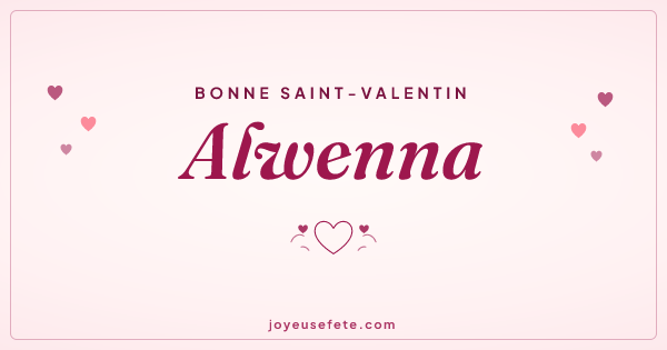 Image « Bonne Saint-Valentin Alwenna » au format large