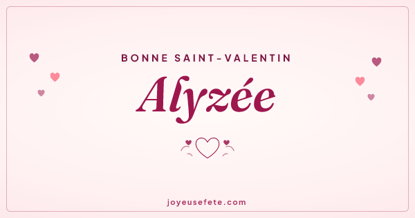 Image « Bonne Saint-Valentin Alyzée » au format large