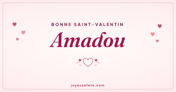 Image « Bonne Saint-Valentin Amadou » au format large