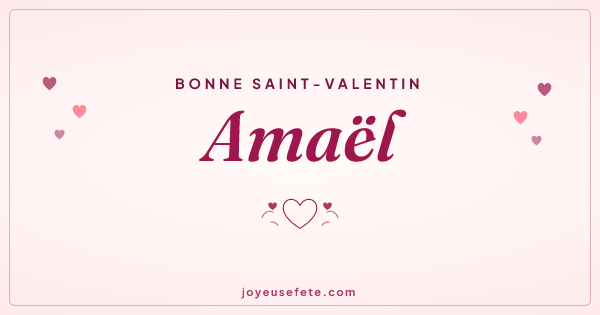 Image « Bonne Saint-Valentin Amaël » au format large