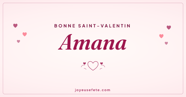 Image « Bonne Saint-Valentin Amana » au format large