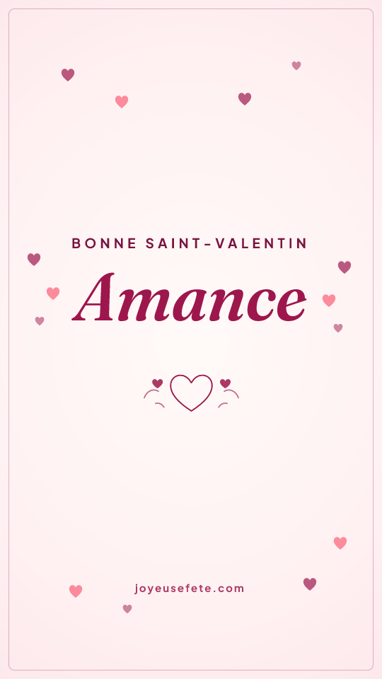 Image « Bonne Saint-Valentin Amance » au format story