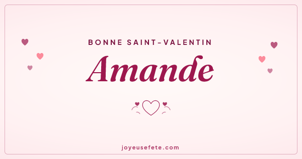 Image « Bonne Saint-Valentin Amande » au format large