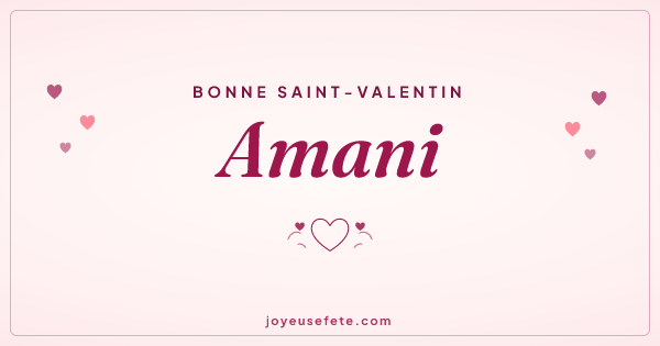 Image « Bonne Saint-Valentin Amani » au format large