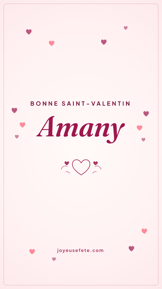 Image « Bonne Saint-Valentin Amany » au format story