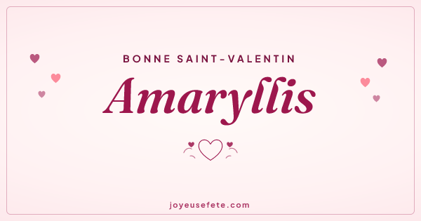 Image « Bonne Saint-Valentin Amaryllis » au format large