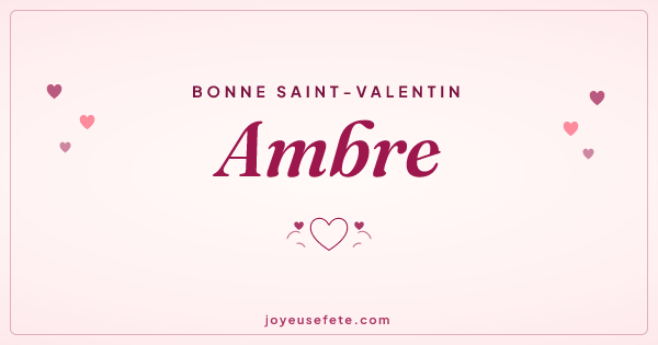 Image « Bonne Saint-Valentin Ambre » au format large