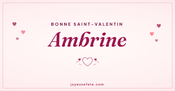 Image « Bonne Saint-Valentin Ambrine » au format large