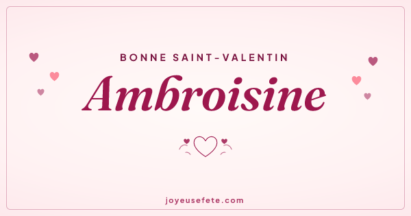 Image « Bonne Saint-Valentin Ambroisine » au format large