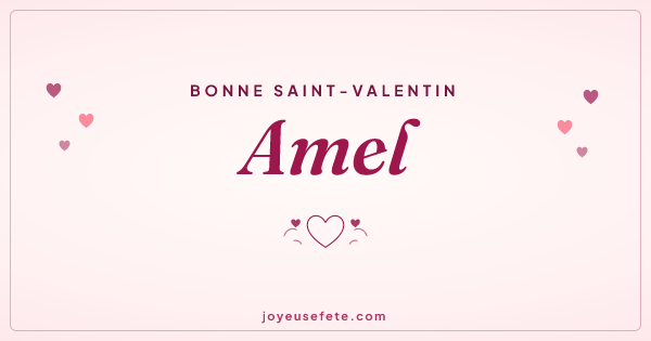 Image « Bonne Saint-Valentin Amel » au format large