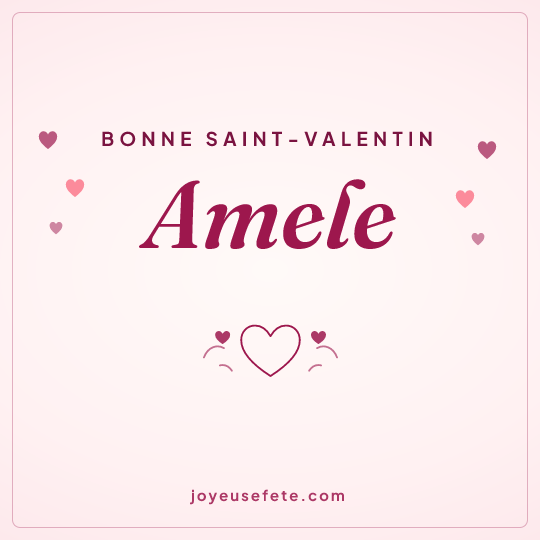 Image carrée « Bonne Saint-Valentin Amele » pour WhatsApp