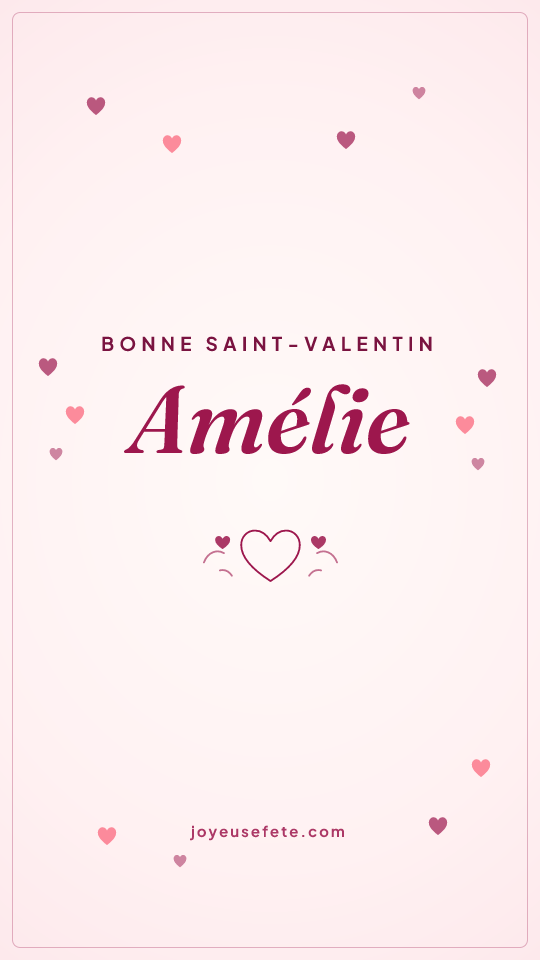 Image « Bonne Saint-Valentin Amélie » au format story
