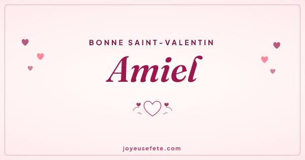 Image « Bonne Saint-Valentin Amiel » au format large